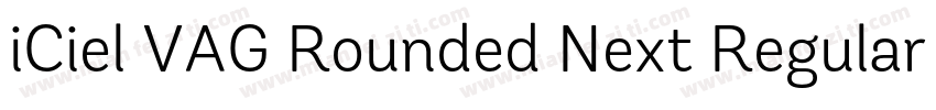 iCiel VAG Rounded Next Regular字体转换
